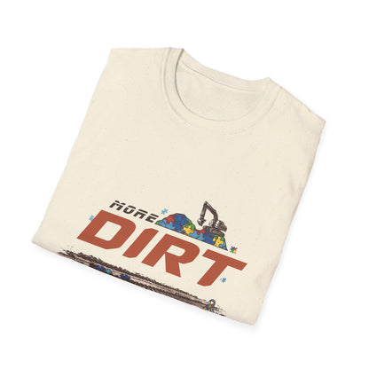 More Dirt T-Shirt – Off‑Road Racing Graphic Tee for Dirt Bike & ATV Fans