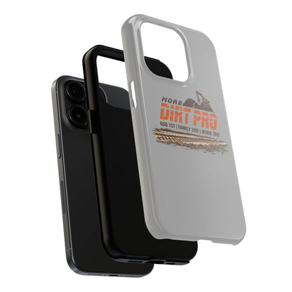 Dirt Pro Tough Phone Case – 'More Dirt Pro' Off-Road Motocross Design