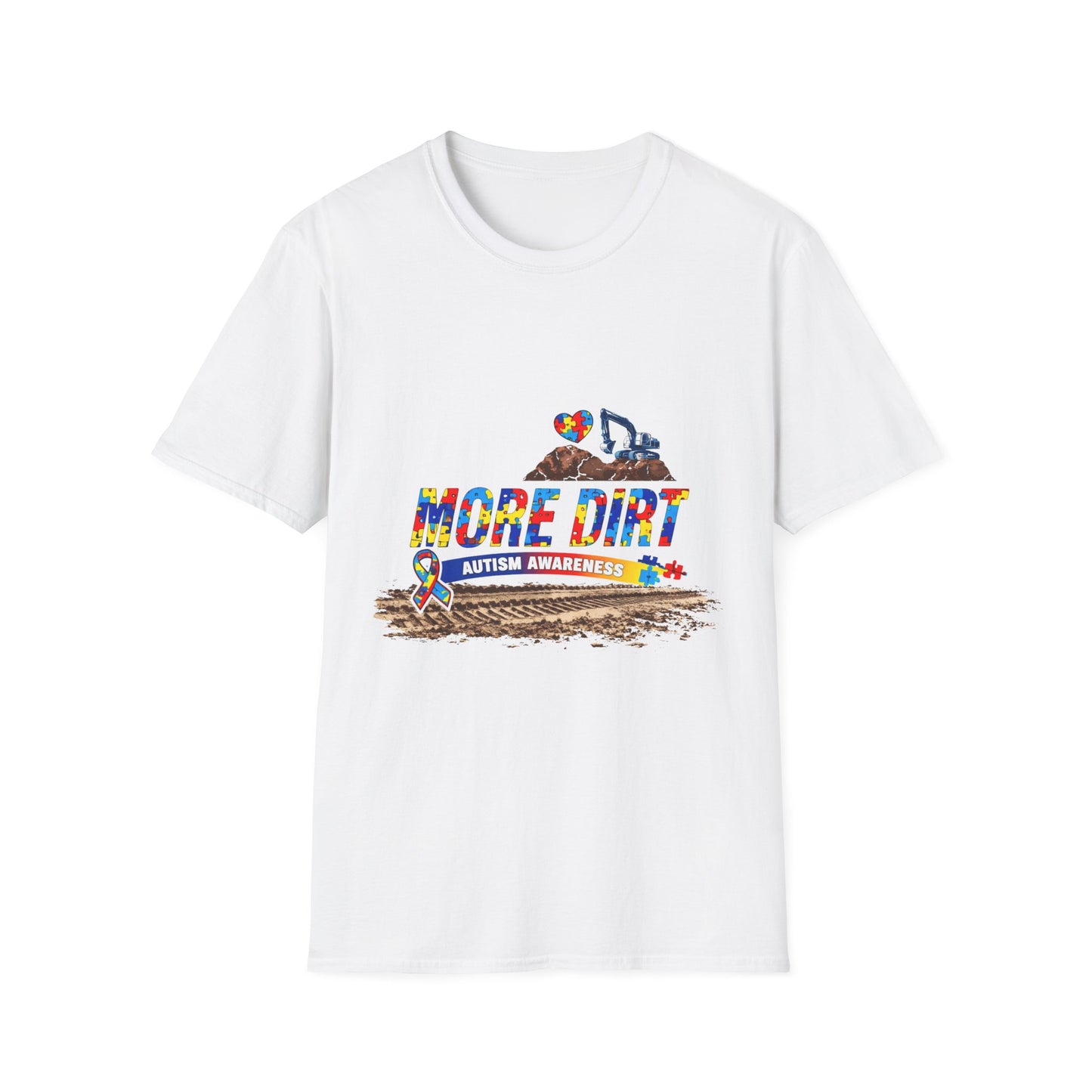 More Dirt Autism Awareness T-Shirt
