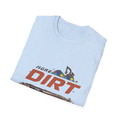 More Dirt T-Shirt – Off‑Road Racing Graphic Tee for Dirt Bike & ATV Fans